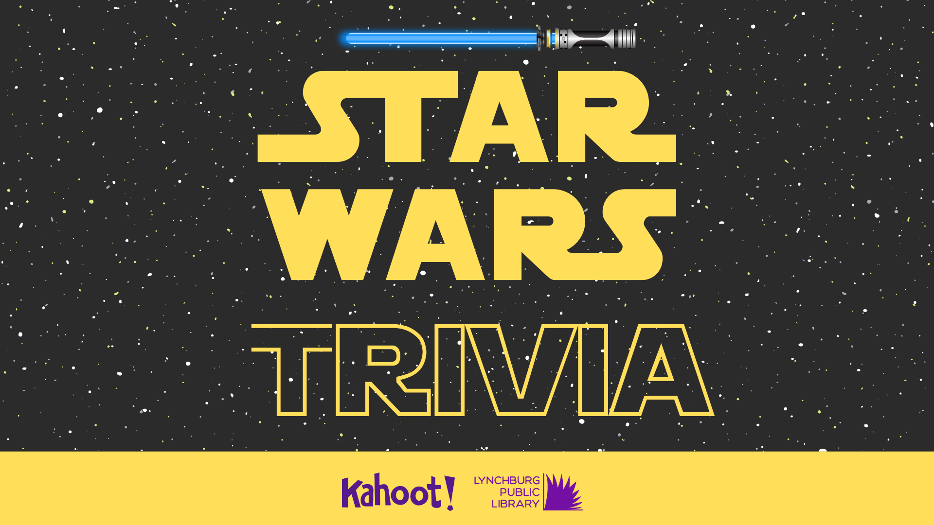 Image features stars and a lightsaber. Text states Star Wars Trivia 