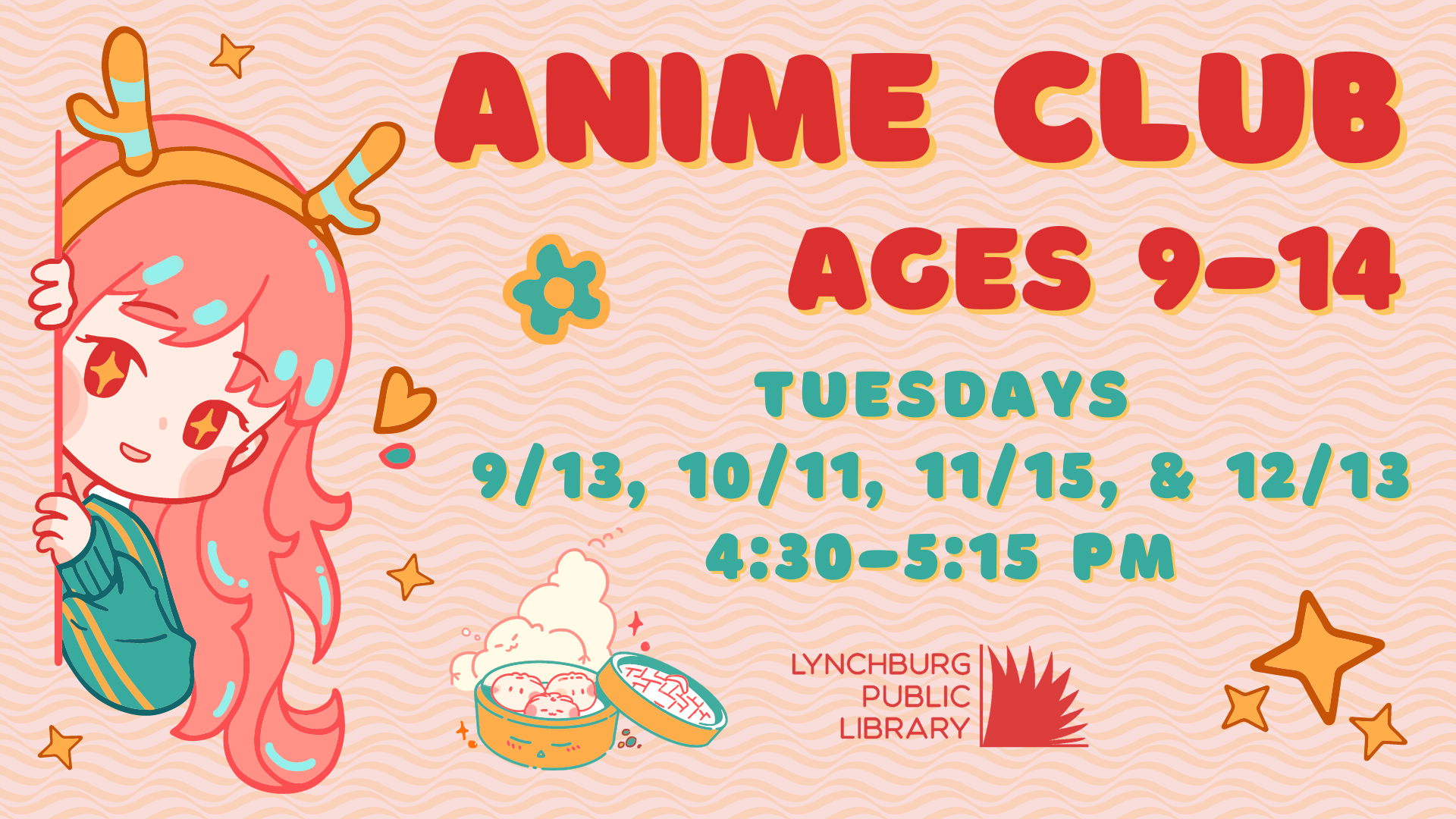 Image of an anime-style girl alongside information about LPL's Anime Club program for ages 9-14  for fall 2022