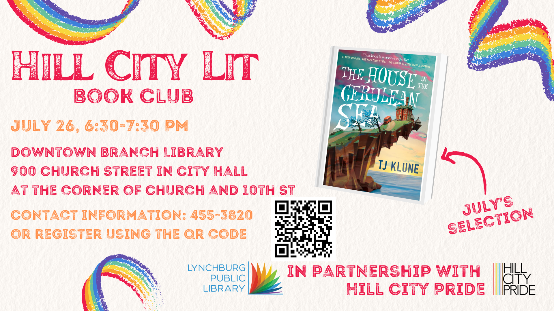 Hill City Lit Book Club for adults will meet on the fourth Tuesday of every month. The July book club will meet at the Downtown Branch Library from 6:30 to 7:30 pm. The book we are discussing is The House in the Cerulean Sea.