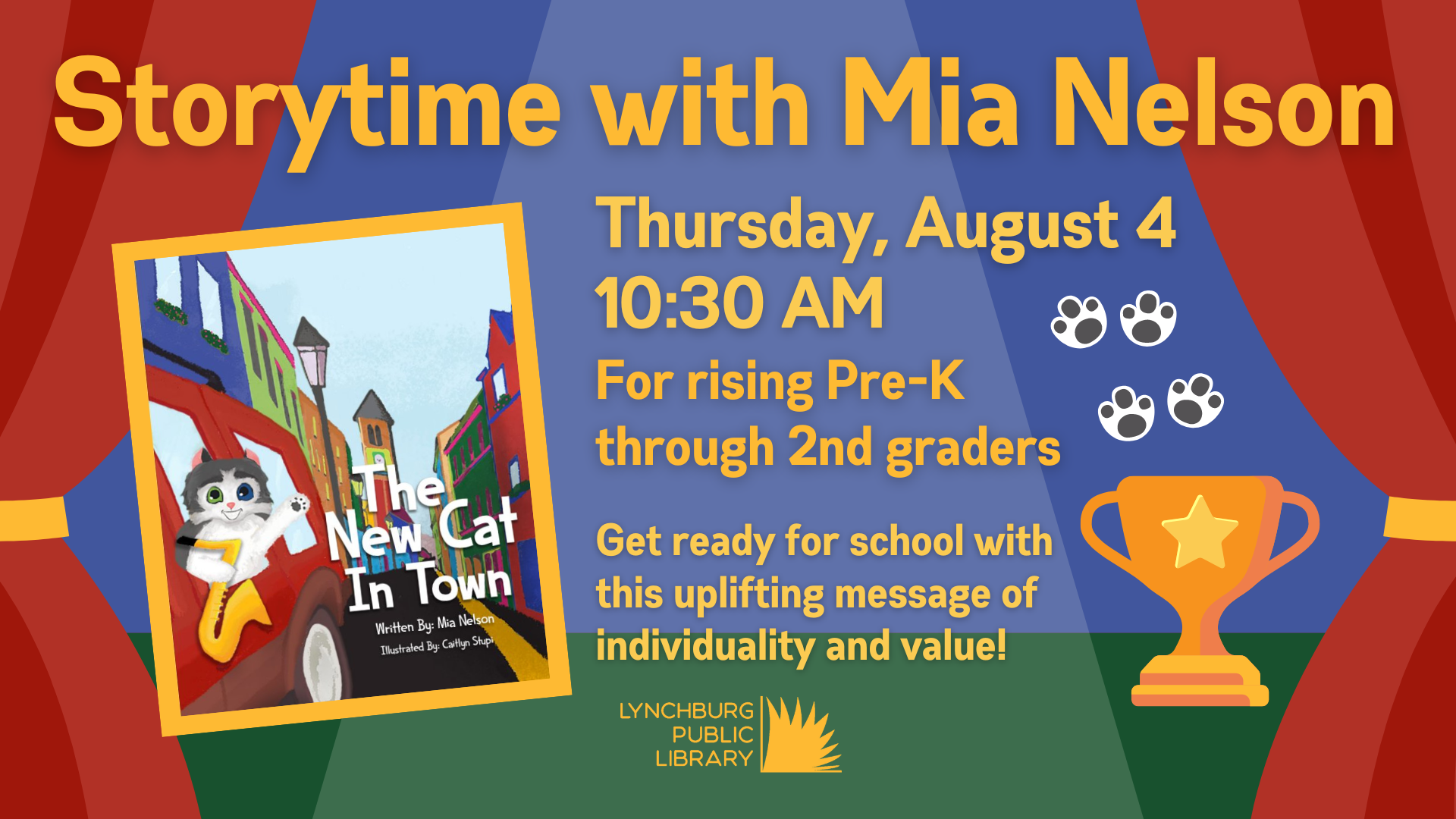 Storytime with Mia Nelson August 4, 10:30 AM for rising Pre-K through 2nd grade students