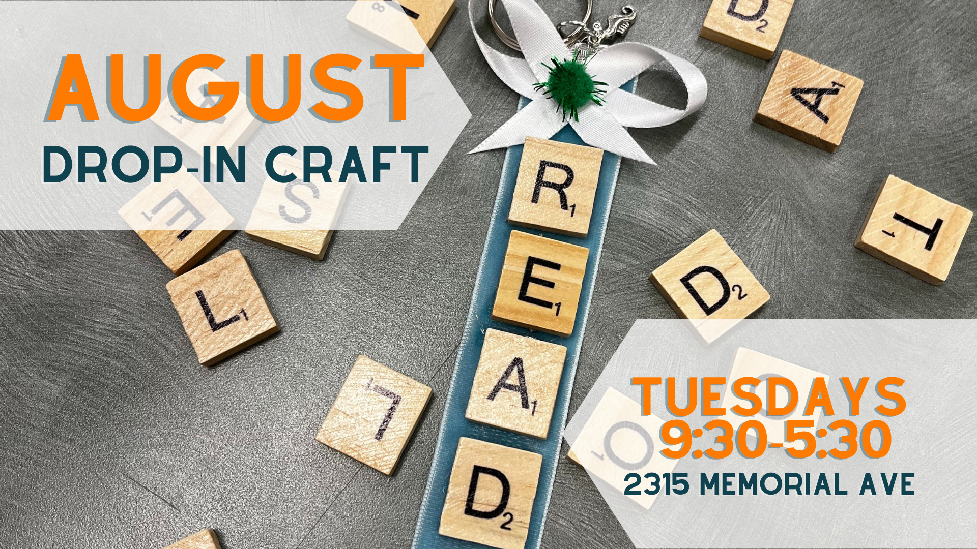 August Drop-In Craft, Tuesdays, 9:30-5:30, 2315 Memorial Ave