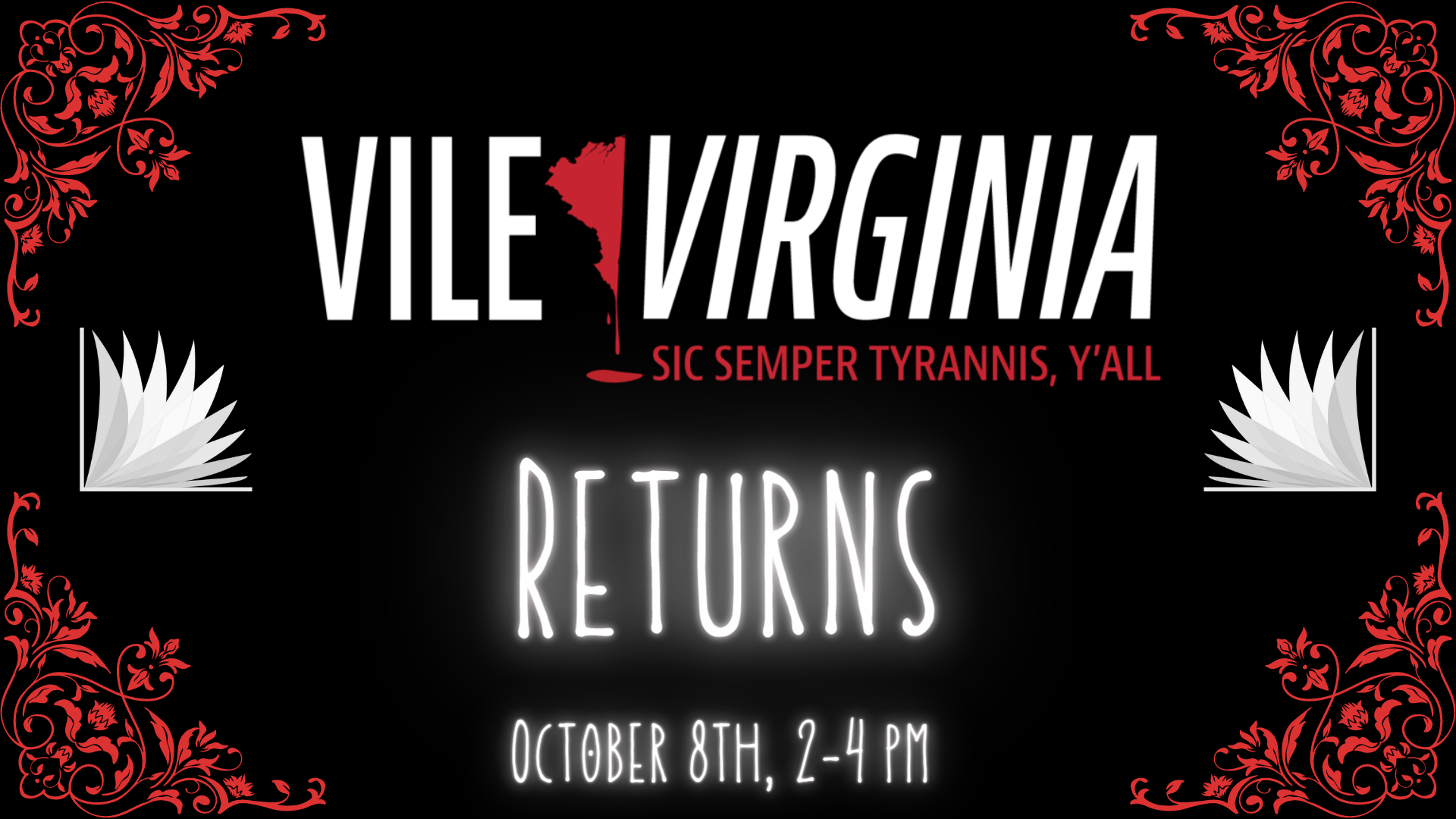 Vile Virginia Returns, October 8th, 2-4 pm