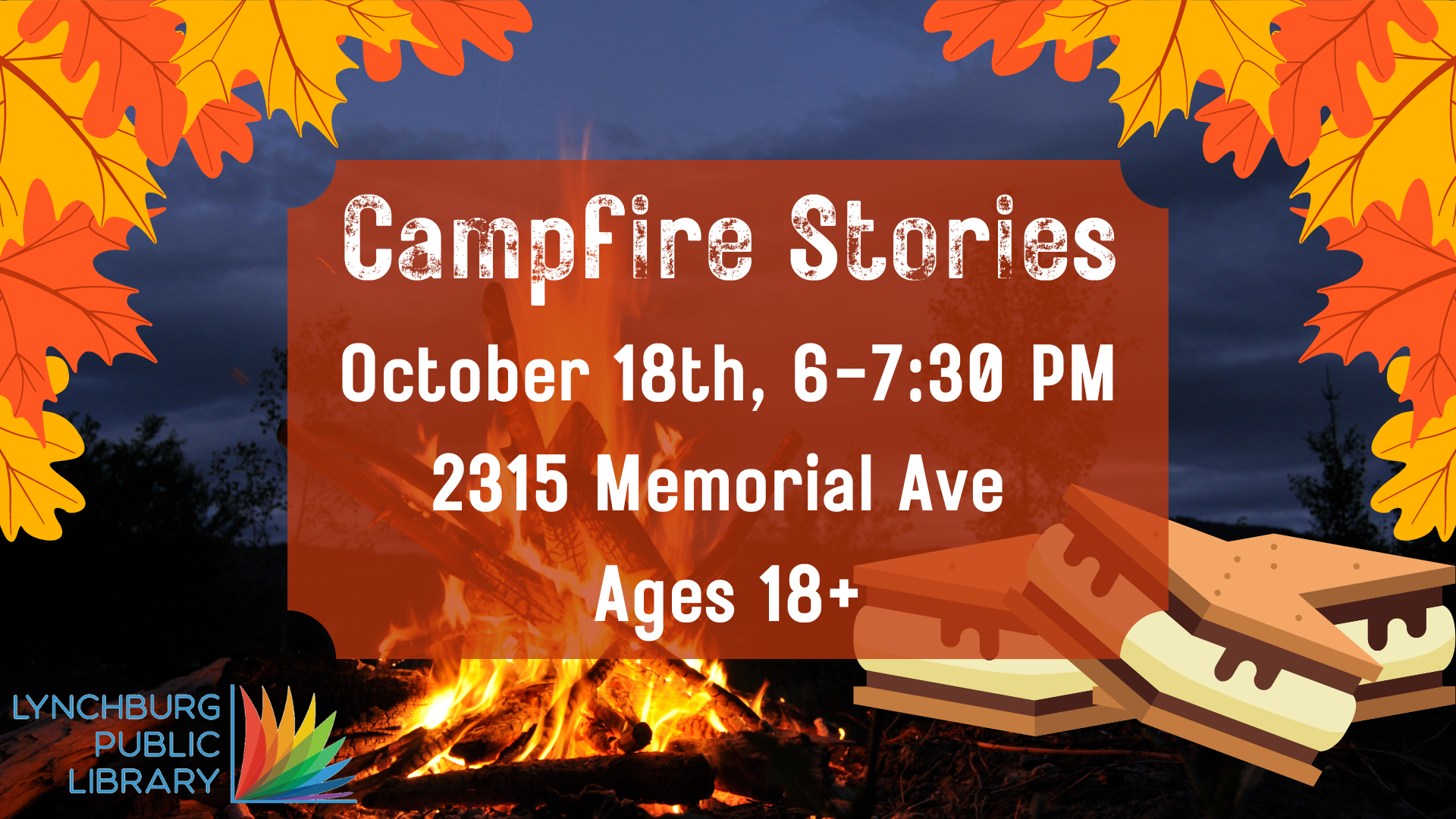 Campfire Stories; October 18th, 6-7:30 PM; 2315 Memorial Ave; Ages 18+