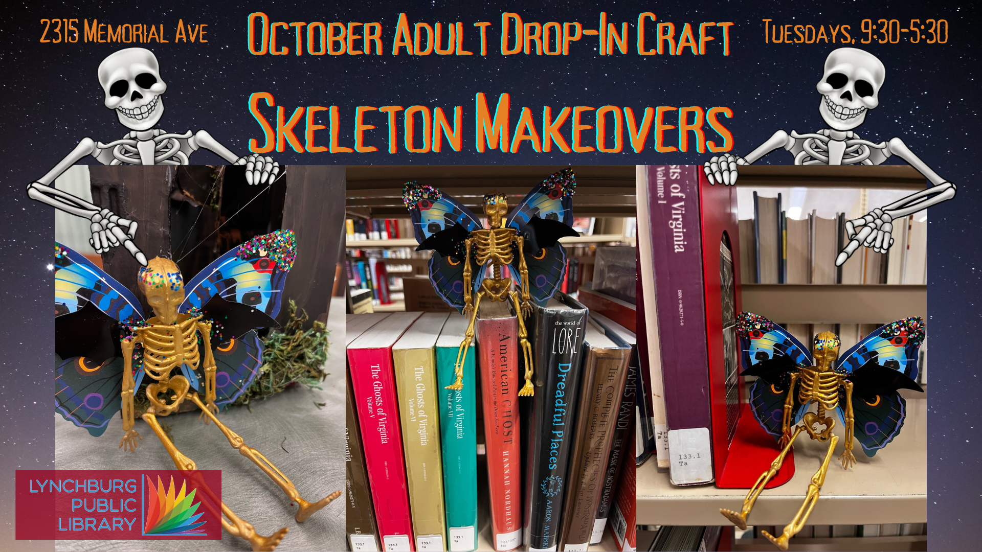 October Adult Drop-In Craft; Skeleton Makeovers; 2315 Memorial Ave,; Tuesdays, 9:30-5:30