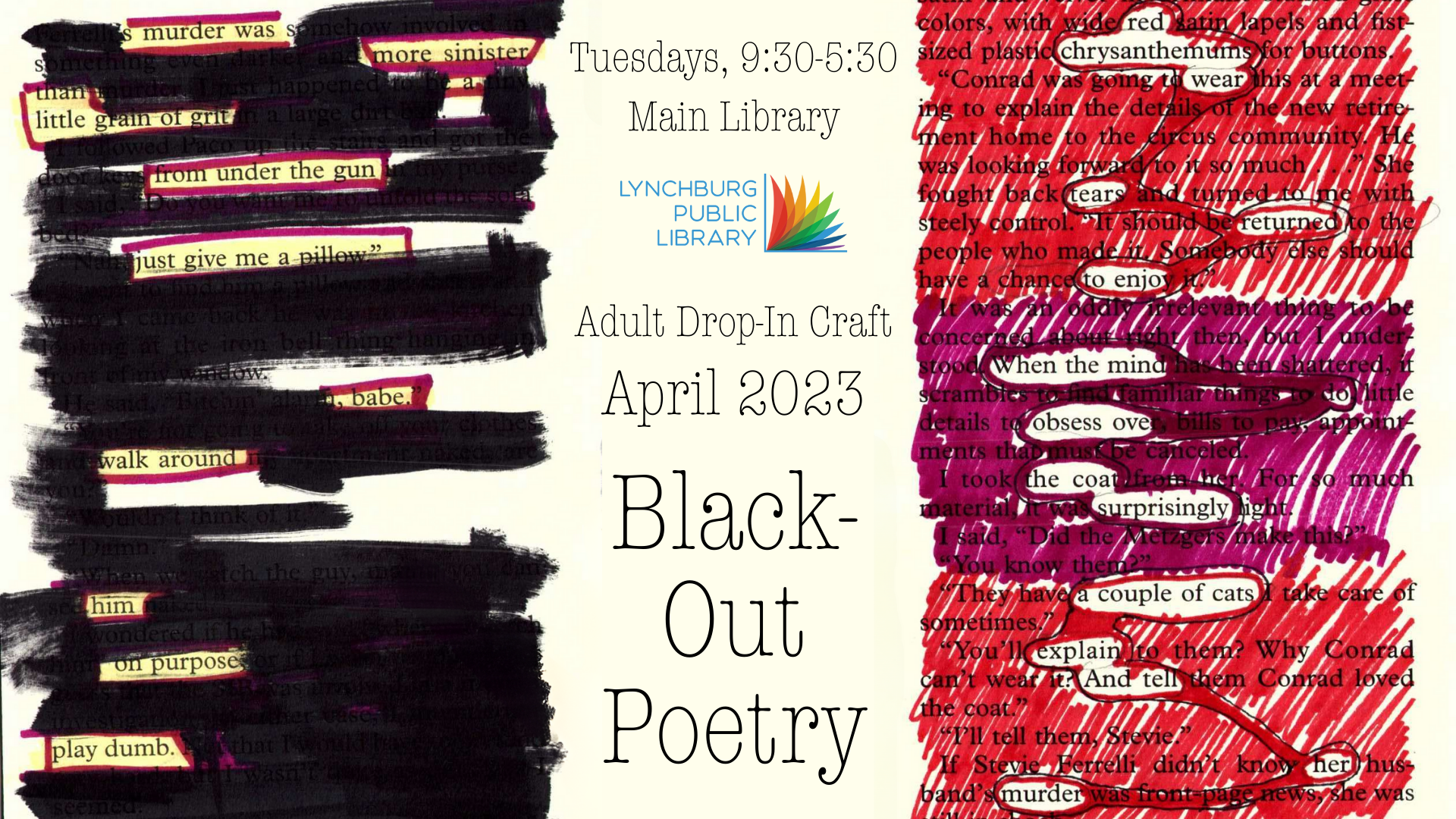 tuesdays, 9:30-5:30; main library; adult drop-in craft, april 2023; black-out poetry