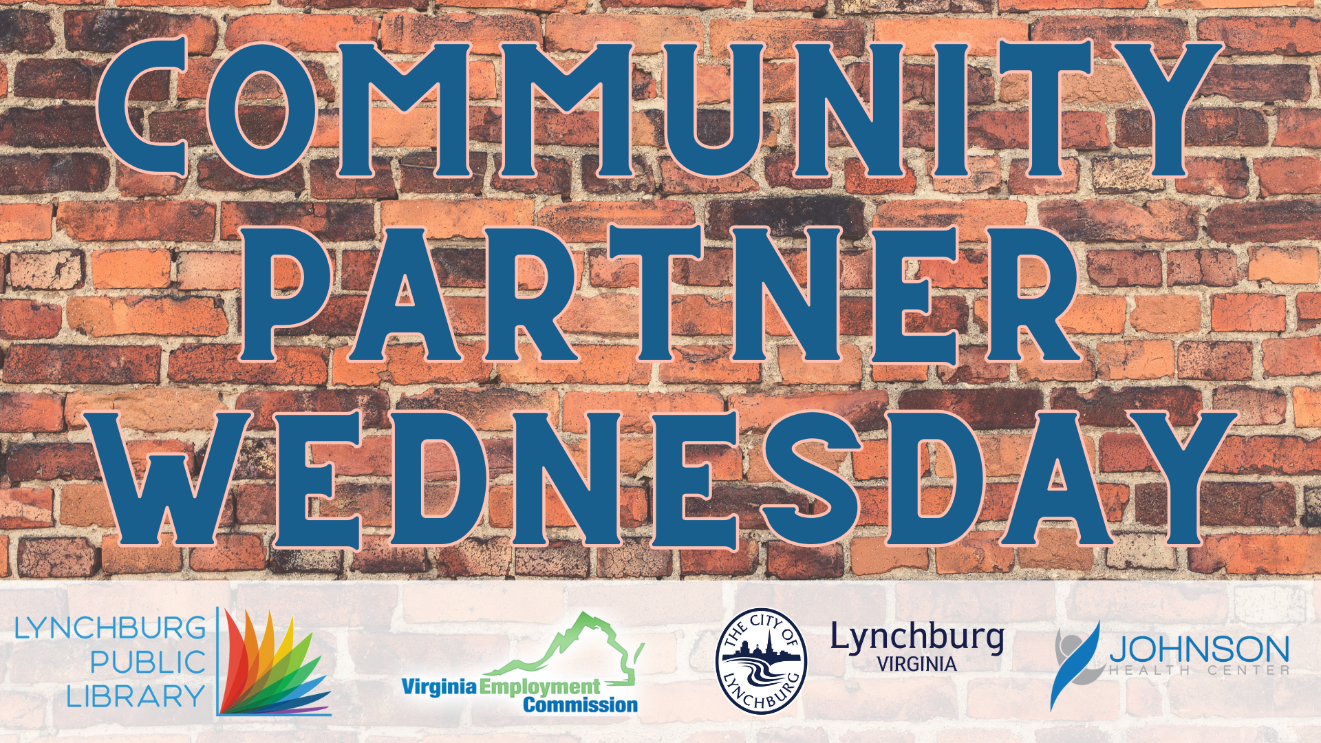Community partner wednesday; lynchburg public library, virginia employment commission, human services, johnson health center