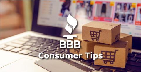 Image has an open laptop and brown cardboard boxes with shopping carts on the boxes. Center text says BBB Consumer Tips.