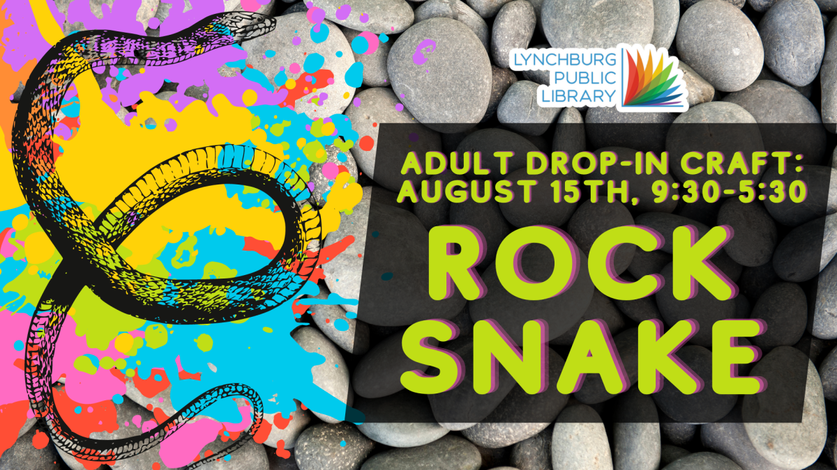 adult drop-in craft: august 15th, 9:30-5:30; rock snake