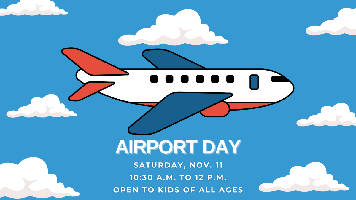 Airport Day at the Library with the Lynchburg Regional Airport. Saturday, November 11 from 10:30 am to 12:00 pm.